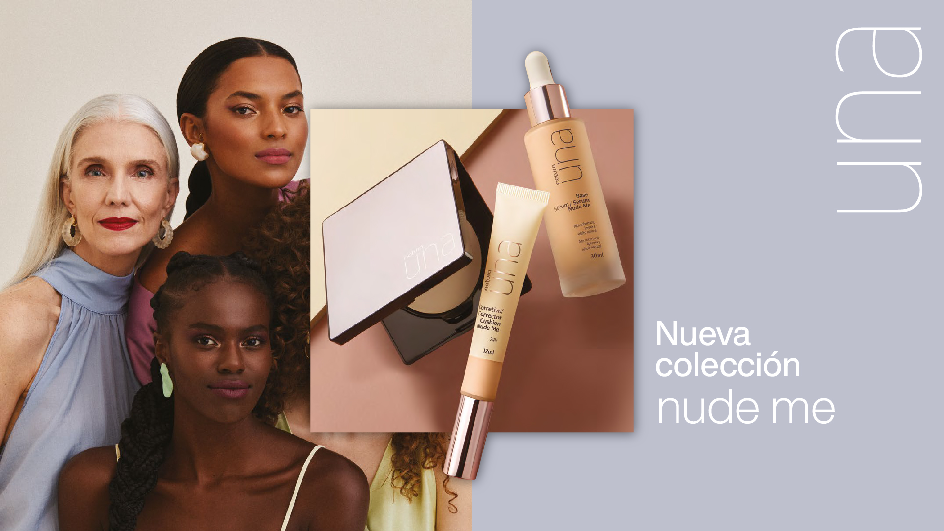 Natura UNA Colección Maquillaje Nude Me • Natura de México